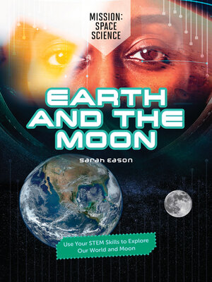 cover image of Earth and the Moon